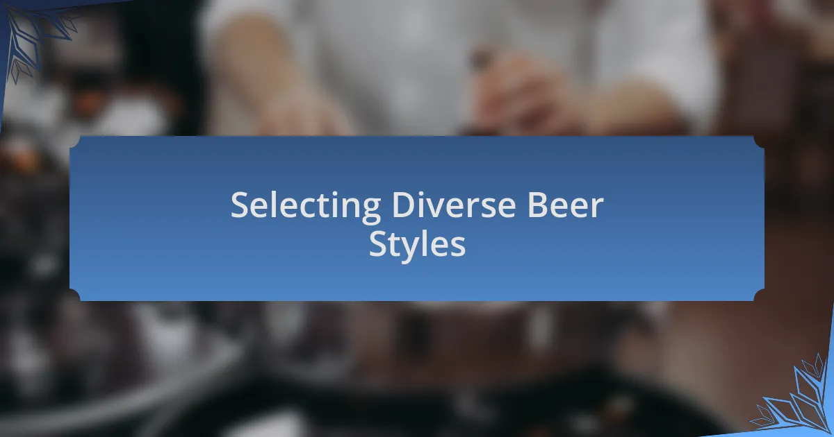 Selecting Diverse Beer Styles